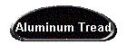Aluminum Tread